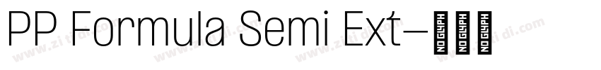 PP Formula Semi Ext字体转换